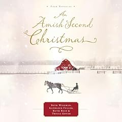 An Amish Second Christmas Audiolibro Por Beth Wiseman, Kathleen Fuller, Ruth Reid, Tricia Goyer arte de portada