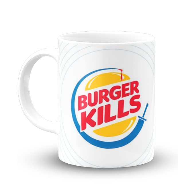 The Desi Monk Burger Kills Printed White Mug with Print | Burger King Coffee Mug 11oz | Milk Mug This Mug is Microwave and Dishwasher Safe 330ml | MUG-70