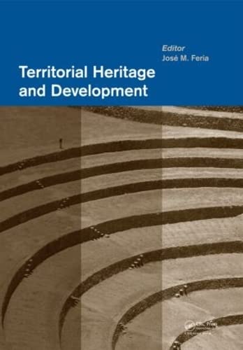 Territorial Heritage and Development      1st Edition