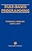 Rule-Based Programming (The Springer International Series in Engineering and Computer Science (369))