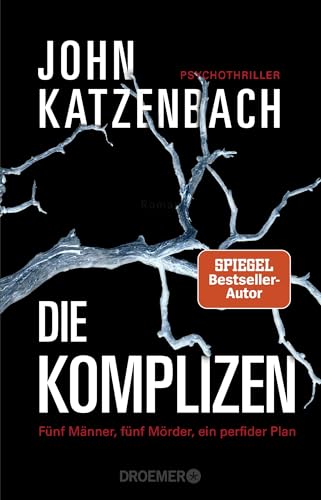 Die Komplizen. Fünf Männer...