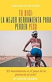  TU BICI: La mejor herramienta para perder peso