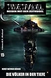 Cover zum Buch Timetravel #15. Die Völker in der Tiefe