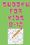  Sudoku for kids 8-12: easy sudoku puzzles for kids with solutions