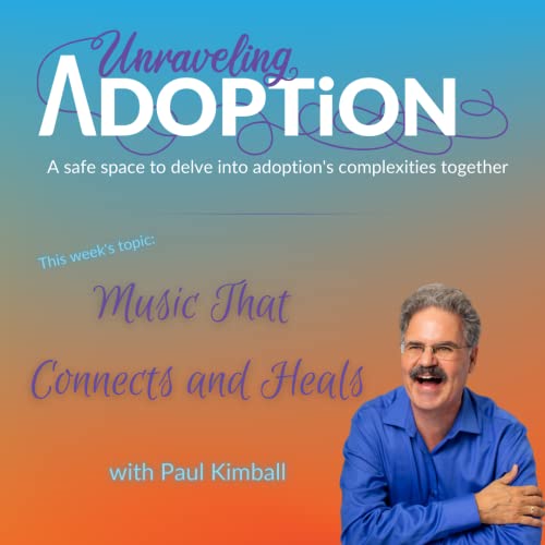 Music That Connects and Heals with Paul Kimball