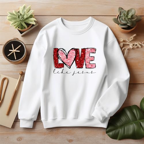 Love Like Jesus Sweatshirt, Jesus Shirts, Bible Verse Sweat, Jesus Apparel, Christian Sweatshirt, Church, Religious Gift, Faith SS2443