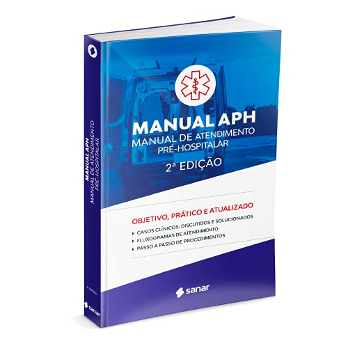 Manual de Atendimento Pré-Hospitalar (APH) - 2ª Edição