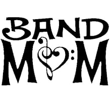 Band Mom Decal Vinyl Sticker|Cars Trucks Vans Walls Laptop| Black |5.5 x 3.5 in|CCI1383