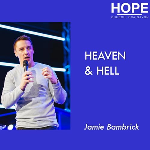 Heaven & Hell - Jamie Bambrick