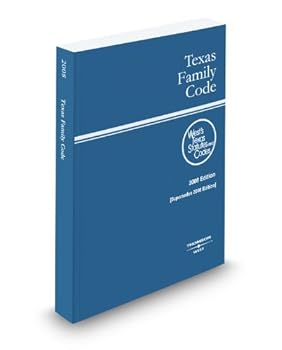 Paperback Texas Family Code, 2008 ed. (West's Texas Statutes and Codes) Book