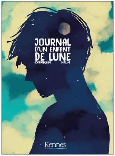 Journal d'un enfant de Lune