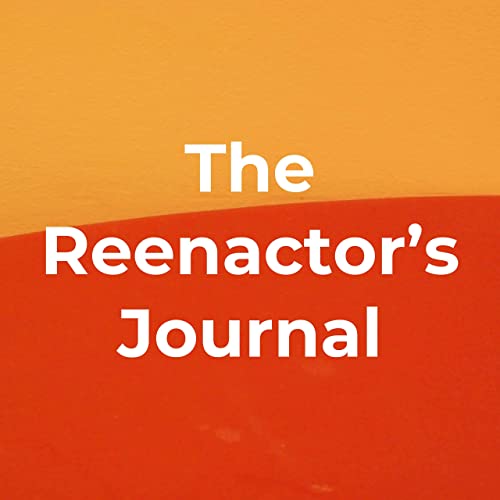 The Reenactor's Journal (Trailer)
