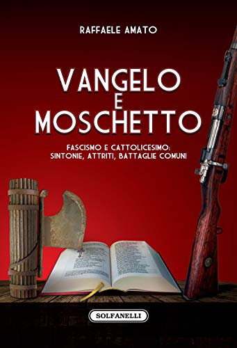 Vangelo E moschetto