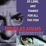 So Long, and Thanks for All the Fish