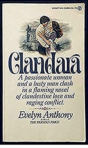 Clandara - Evelyn Anthony B000J6916O Book Cover