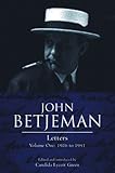 John Betjeman Letters: Volume One: 1926 to 1951