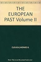 THE EUROPEAN PAST Volume II B000J51HY4 Book Cover