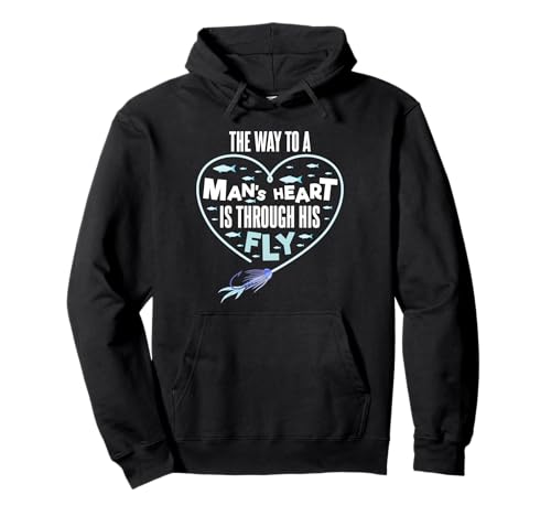 The Way To A Man 's Heart Is Through His Fly Fisher Fishing �p�[�J�[