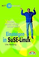 Einsteigen in SuSE-Linux 3827256593 Book Cover