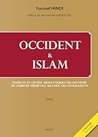 Occident & Islam - Tome I 2917329823 Book Cover