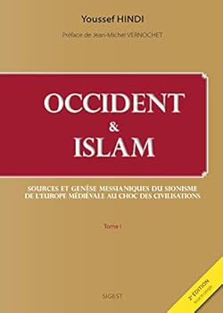 Paperback Sources et genèse messianiques du sionisme, de l'Europe médiévale au choc des civilisations [French] Book