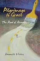 Pilgrimage to Grace 1517197465 Book Cover