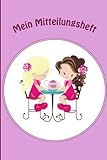 Mein Mitteilungsheft: Tea Time - Farbig (German Edition)