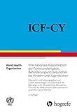  ICF–CY: Internationale Klassifikation der Funktionsfähigkeit, Behinderung und Gesundheit bei Kindern und Jugendlichen
