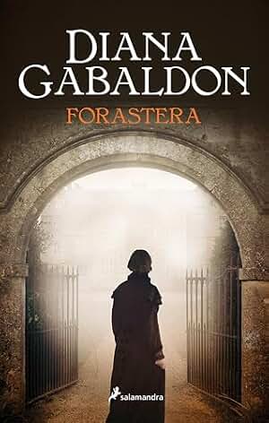 Forastera (Saga Outlander 1)