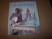 Good Things (The Best of Martha Stewart Living)
