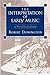 The Interpretation of Early Music (Revised Edition)