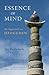 Essence of Mind: An Approach to Dzogchen