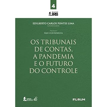 Capa do livro Os Tribunais de Contas, a Pandemia e o Futuro do Controle