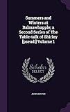  Summers and Winters at Balmawhapple; a Second Series of The Table-talk of Shirley [pseud.] Volume 1