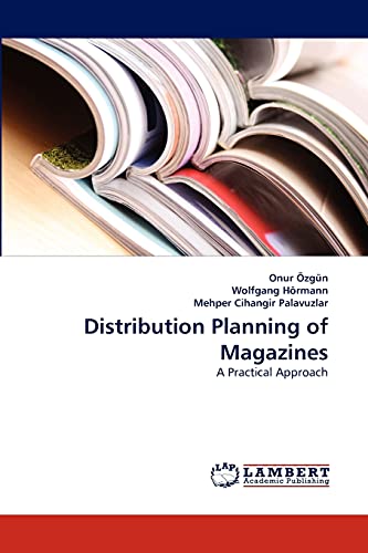 Preisvergleich Produktbild Distribution Planning of Magazines: A Practical Approach