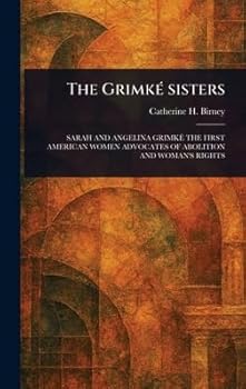 Hardcover The Grimké Sisters Book