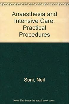 Paperback Anaesthesia and Intensive Care: Practical Procedures Book