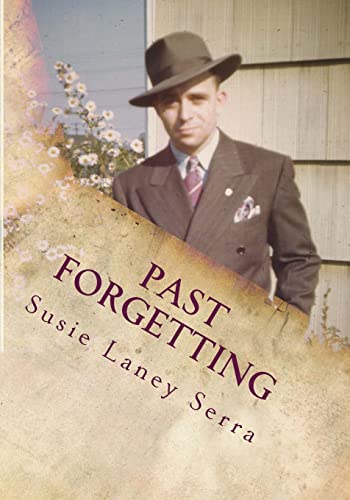 Past Forgetting: A Celebration