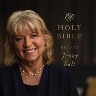 ESV Audio Bible, Read by Jenny Salt Audiobook By Crossway Publishers cover art