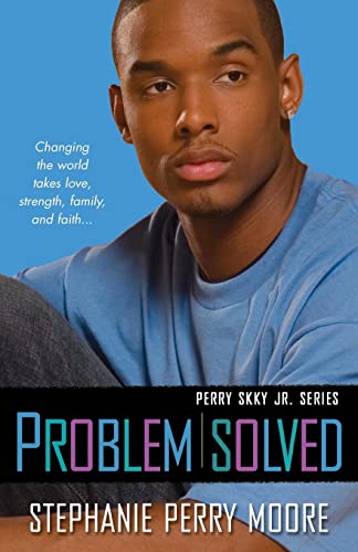 Problem Solved (Perry Skky Jr.)
