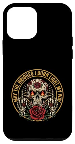 May The Bridges I Burn Light My Way Funny Goth Gothic Skull �X�}�z�P�[�X iPhone 12 mini �p
