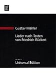 Lieder nach Texten von Friedrich Rückert: für mittlere Singstimme und Orchester. mittel. Studienpartitur.: mittlere Singstimme und Orchester. Studienpartitur. - Komponist: Gustav Mahler 
