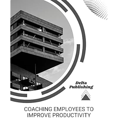 Coaching Employees to Improve Productivity