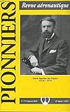 Pionniers. Revue Aéronautique des Vieilles Tiges. N°173   43ème année : René Gasnier du Fresne 1874   1913