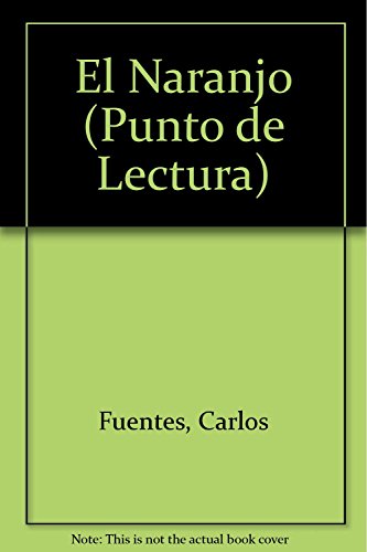 El Naranjo / the Orange Tree 9707100125 Book Cover