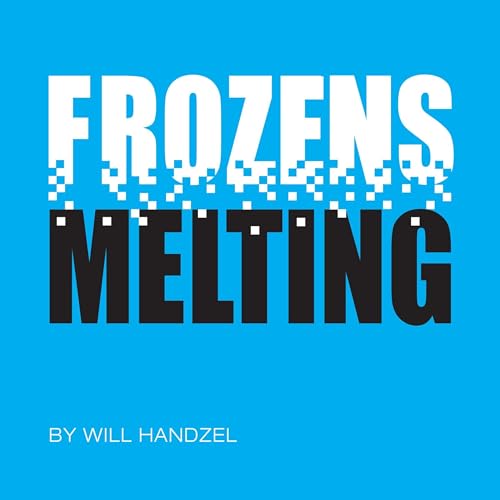 Frozens Melting (By Will Handzel) episode artwork
