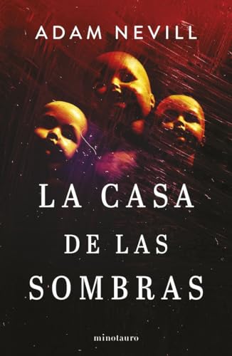 La casa de las sombras (Biblioteca Adam Nevill)