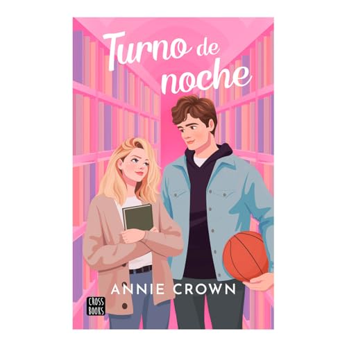 Turno de noche (Novela) / Night Shift (A Novel) (Daydreamers, 1) (Spanish Edition)