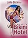 Bikini Hotel