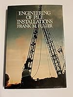 Engineering of Pile Installations 0070226180 Book Cover